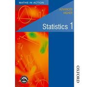 Maths in Action - Advanced Higher Statistics 1