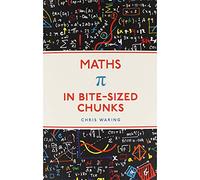 Maths in Bite Sized Chunks