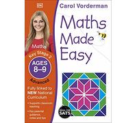 Maths Made Easy: Advanced, Ages 8-9 (Key Stage 2): Supports the National Curriculum, Maths Exercise Book (Made Easy Workbooks)