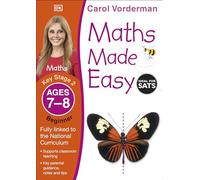 Maths Made Easy – Beginner: Ages 7-8 (Key Stage 2) – National Curriculum – Dorling Kindersley
