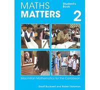Maths Matters: Macmillan Mathematics for the Caribbean (Student's Book 2 - Grade 8)