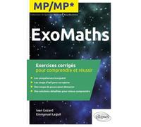 Maths MP/MP* - Exercices corrigés pour comprendre et réussir