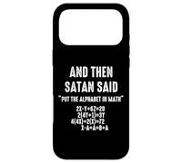 Maths Nerd - Mathematics Teacher - Satan Said Alphabet Case for iPhone 17 Pro Max