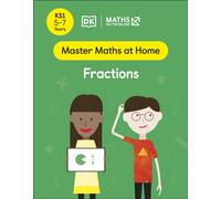 Maths - No Problem! Fractions, Ages 5-7 (Key Stage 1) (Master Maths At Home)