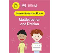Maths - No Problem! Multiplication and Division, Ages 8-9 (Key Stage 2)