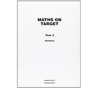MATHS ON TARGET: YEAR 3 ANSWERS by Stephen Pearce (2008)