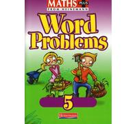 Maths Plus Word Problems 5: Pupil Book