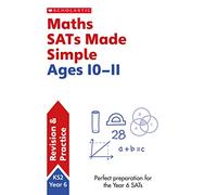 Maths SATs Made Simple Ages 10-11: (SATs Made Simple 2nd edition)