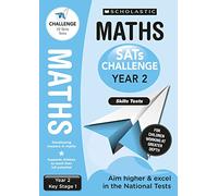 Maths practice skills tests for Ages 6-7 (Year 2). For children working at greater depth. (National Curriculum SATs Booster Programme) (SATs Challenge)