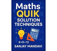 Maths: Quik Solution Techniques: 5 (Global Education Books By Sanjay Mandavi)