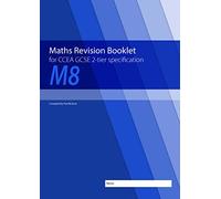 Maths Revision Booklet M8 for CCEA GCSE 2-tier Specification