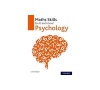 Maths Skills for AS and A Level Psychology