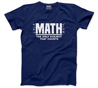 Maths, The only Subject That Counts - Unisex T-Shirt - Number Day 2025 School Maths Day Teacher Professor Student Top Numeracy Day Tee Mathematics Lover 9-11 Years Navy