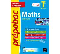 Maths Tle générale (spécialité) - Prépabac Réussir l'examen - Bac 2023: nouveau programme de Terminale