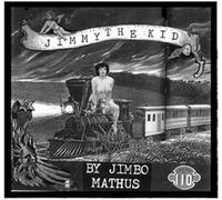 Mathus, Jimbo - Jimmy the Kid