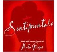 Matia Bazar - Sentimentale: Best Love Songs
