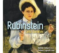 Matilda Colliard/Stefano Ligoratti - Rubinstein: Cello Sonatas