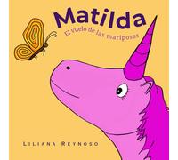 Matilda: El vuelo de las mariposas