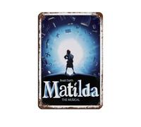Matilda Musical Poster Broadway Play Theatre Vintage Posters Tin Sign Vintage Metal Pub Club Cafe Bar Home Wall Art Decoration Poster Retro 8x12inch(20x30cm)
