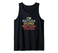 Matilda Name Matilda Personalized Name First Given Tank Top
