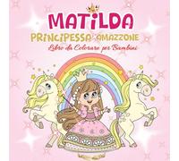 MATILDA: Principessa Amazzone