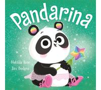 Matilda Rose The Magic Pet Shop: Pandarina Paperback Book Matilda Rose Multicolor