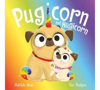 Matilda Rose The Magic Pet Shop: Pugicorn & Hugicorn Book Matilda Rose Multicolor