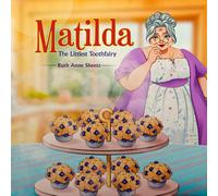 Matilda: The Littlest Toothfairy