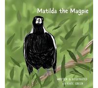 Matilda the Magpie
