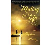 Mating for Life: A Novel