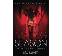 Mating Season: Erotic Short Stories: 1