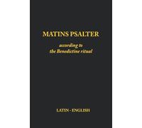 Matins Psalter: According to the Benedictine Ritual