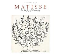 Matisse and the Joy of Drawing by Christopher Lloyd - 9781916347441