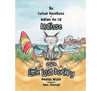 Matisse and the Little Lost Donkey