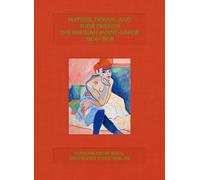 Matisse, Derain und ihre Freunde: The Parisian Avant-Garde 1904-1908