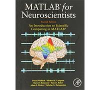 MATLAB for Neuroscientists: An Introduction to Scientific Computing in MATLAB