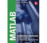 MATLAB Numerical Methods with Chemical Engineering Applications (MECHANICAL ENGINEERING)