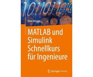MATLAB und Simulink Schnellkurs fr Ingenieure - 9783031599965