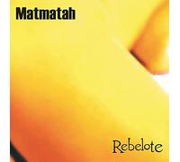 Matmatah - Rebelote (Reissue) [VINYL]