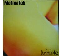Matmatah - Rebelote [VINYL]
