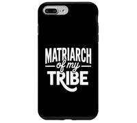 Matriarch Of My Tribe Case for iPhone 7 Plus/8 Plus