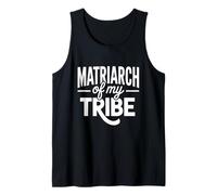Matriarch of My Tribe Tank Top