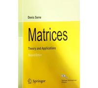 MATRICES, 2/E- THEORY AND APPLICATIONS SIE