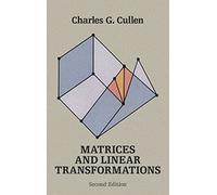 Matrices and Linear Transformations: Second Edition (Dover Books on MaTHEMA 1.4tics)