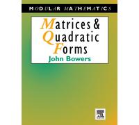 Matrices and Quadratic Forms (Modular Mathematics Series)