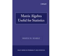 Matrix Algebra Useful for Statistics