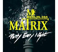 MATRIX CLUB BERLIN-PARTY EVERY NIGHT 2 CD NEW