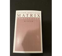 Matrix Computations 3e: 3 (Johns Hopkins Studies in the Mathematical Sciences)