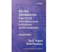Matrix Differential Calculus with Applications in Statistics and Econometrics