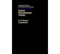 Matrix Perturbation Theory (Computer Science and Scientific Computing)